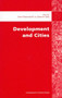 Development and Cities (Essays from Development and Practice) by Deborah Eade, 9780855984656