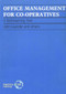 Office Management for Co-operatives (A self teaching text) by Nicky May, 9780903031738