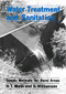 Water Treatment and Sanitation (A handbook of simple methods for rural areas in developing countries) by H.T. Mann, D Williamson, 9780903031233