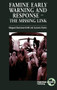 Famine Early Warning and Response (The missing link) by Margaret Buchanan-Smith, Susanna Davies, 9781853392917