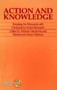Action and Knowledge (Breaking the monopoly with Participatory Action Research) by Orlando Fals-Borda, Muhammad Anisur Rahman, 9781853390982