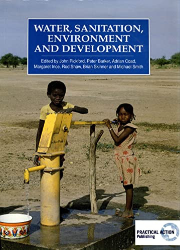 Water, Sanitation, Environment and Development by John Pickford, 9781853392405