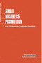Small Business Promotion (Case studies from developing countries) by Malcolm Harper, 9780946688456