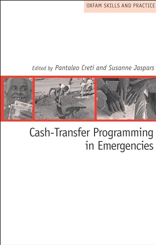 Cash-Transfer Programming in Emergencies by Oxfam, 9780855985639