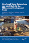 How Small Water Enterprises can Contribute to the Millenium Development Goals by Gordon McGranahan, 9781843800910