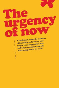 Urgency of Now by Duncan Green, 9780855986292