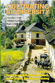 Cultivating Biodiversity (Understanding, analysing and using agricultural diversity) by Harold Brookfield, 9781853394935