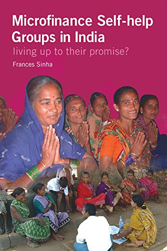 Microfinance Self-Help Groups in India by Frances Sinha, 9781853396564