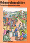 Urban Vulnerability by Oxfam, 9780855984915