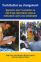 Contribution au changement (Approche pour l'évaluation du rôle d'une intervention dans le relèvement après une catastrophe) (French Edition) by Roger Few, Daniel McAvoy, Marcela Tarazona, 9781853398346