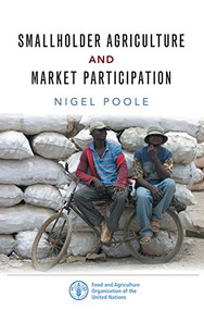 Smallholder Agriculture and Market Participation (Lessons from Africa) - 9781853399411 by Nigel Poole, 9781853399411