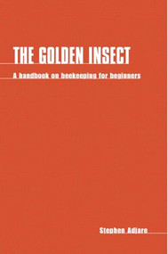The Golden Insect by Stephen Adjare, 9780946688609