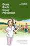 Grass Roots Injury Prevention (A guide for field workers) - 9781853398032 by Diana Samarakkody, Elizabeth Davis, Rod McClure, 9781853398032