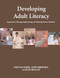 Developing Adult Literacy by Juliet McCaffery, 9780855985967