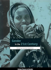 Gender in the 21st Century by Caroline Sweetman, 9780855984274