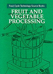 Fruit and Vegetable Processing by UNIFEM, 9781853391354