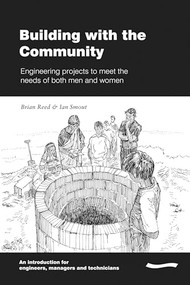 Building with the Community:Engineering projects to meet the needs of both men and women by Brian Reed, 9781843800811
