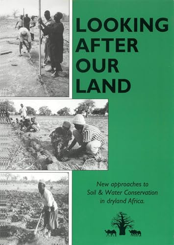 Looking after Our Land by William Critchley, 9780855981709