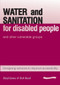 Water and Sanitation for Disabled People and Other Vulnerable Groups (designing services to improve accessibility) by Hazel Jones, R.A. Reed, 9781843800798