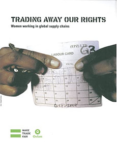 Trading Away Our Rights by Oxfam, 9780855985233