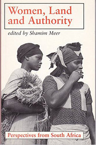 Women, Land and Authority (Perspectives from South Africa) by Shamim Meer, 9780855983758