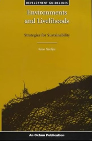 Environments and Livelihoods (Strategies for Sustainability) by Koos Neefjes, 9780855984403