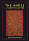 The Andes (A quest for justice) by Neil MacDonald, 9780855982003