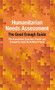 Humanitarian Needs Assessment (The Good Enough Guide) by ACAPS, Paul Currion, 9781853398636