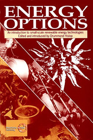 Energy Options (An introduction to small-scale renewable energy technologies) by Drummond Hislop, 9781853390821