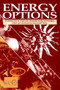 Energy Options (An introduction to small-scale renewable energy technologies) by Drummond Hislop, 9781853390821