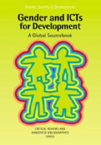 Gender and ICTs for Development by Minke Valk, Sarah Cummings, Henk van Dam, 9780855985653