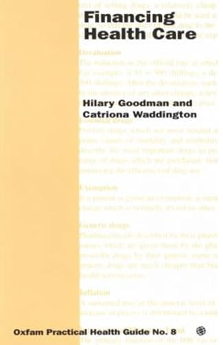 Financing Health Care by Hilary Goodman, Catriona Waddington, 9780855981877