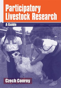 Participatory Livestock Research (A guide) by Czech Conroy, 9781853395772