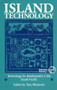 Island Technology by Tony Marjoram, 9781853392238