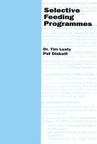 Selective Feeding Programmes by Tim Lusty, 9780855980979