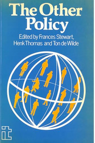 Other Policy (The influence of policies on technology choice and small enterprise development) by Ton de Wilde, Henk Thomas, Frances Stewart, 9781853390593