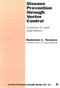 Disease Prevention Through Vector Control (Guidelines for relief organizations) by Madeleine Thomson, 9780855983062