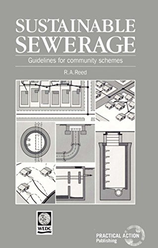 Sustainable Sewerage (Guidelines for community schemes) by R.A. Reed, 9781853393051