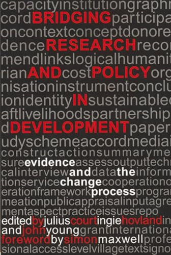 Bridging Research and Policy in Development (Evidence and the change process) by Julius Court, 9781853396038