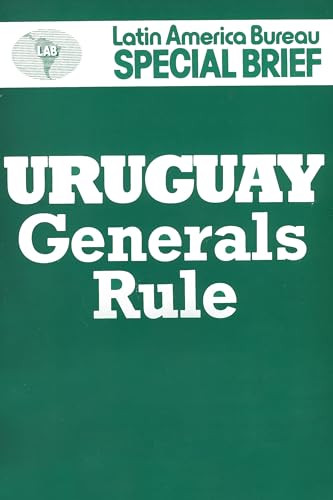 Uruguay (Generals Rule) by Jenny Pearce, 9780906156070