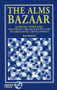 The Alms Bazaar (Altruism under fire - non-profit organizations and international development) by Ian Smillie, 9781853393013