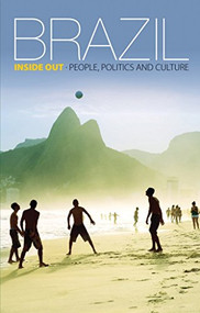 Brazil Inside Out (People, politics and culture) by Jan Rocha, Francis McDonagh, 9781853398483