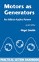 Motors as Generators for Micro-hydro Power by Nigel Smith, 9781853396458