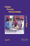 PPP and the Poor: Pro-poor Longer Term (Concession and Lease) Contracts by M Sohail, 9781843800514