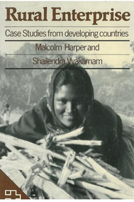 Rural Enterprise (Case studies from developing countries) by Malcolm Harper, Shailendra Vyakarnam, 9781853390012