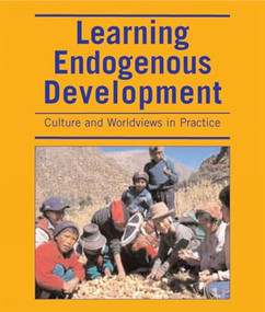 Learning Endogenous Development (Building on Bio-Cultural Diversity) by COMPAS, 9781853396649