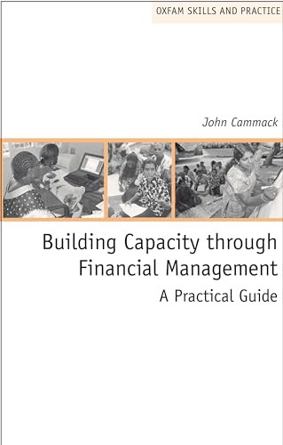 Building Capacity through Financial Management by John Cammack, 9780855985769