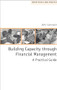 Building Capacity through Financial Management by John Cammack, 9780855985769