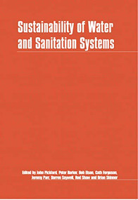 Sustainability of Water and Sanitation Systems by John Pickford, 9781853393396