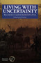 Living with Uncertainty (New directions in pastoral development in Africa) by Ian Scoones, 9781853392351